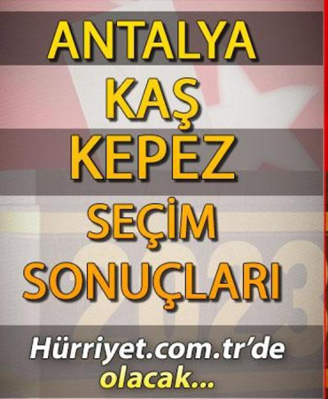 antalya-kas-kepez-secim-sonuclari-2023-hurriyetcomtrde-olacak-iste-kas-kepez-ilcesi-uncdfwCm.jpg