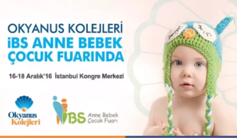 Okyanus Kolejleri İBS Anne Bebek Çocuk Fuarı’nda