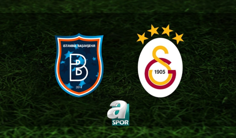 BAŞAKŞEHİR – GALATASARAY CANLI, taraftarium24 izle, BAŞAKŞEHİR – GALATASARAY izle