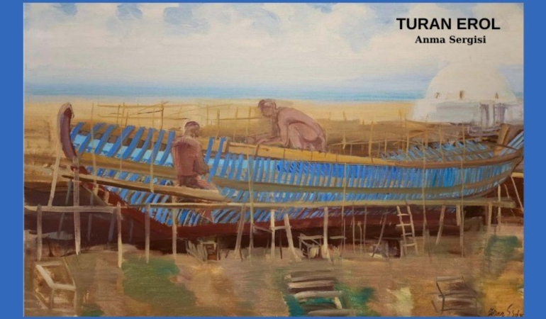 Turan Erol Anma Sergisi Armoni Sanat Galerisi’nde